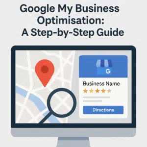 Step-by-step guide graphic explaining how to optimise a Google My Business profile to improve local SEO and customer visibility